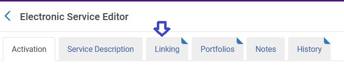 Screenshot of the Linking Tab in the Alma Electronic Service Editor level.