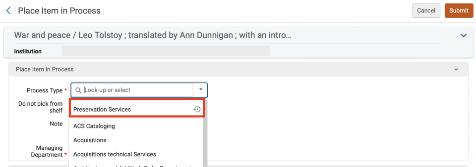 An image of the Place Item in Process screen with the Process Type drop down menu deployed and "Preservation Services" highlighted