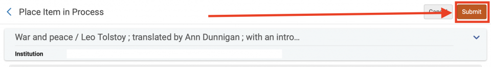 An image of a portion of the Place Item in Process screen with the Submit button highlighted