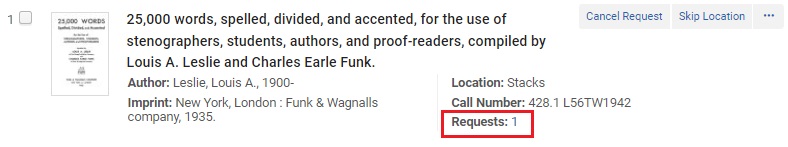 In this sample request as seen in a pick from shelf list, the Requests label is highlighted, noting the hyperlinked numeral "1."