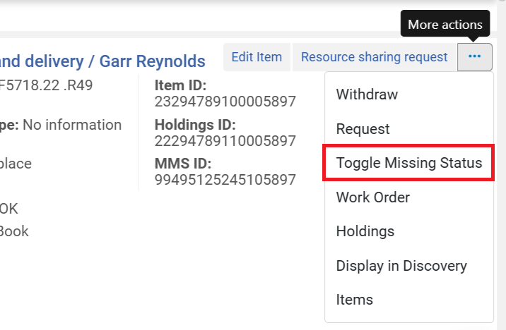 An image of the More actions drop down menu with the "Toggle Missing Status" option highlighted