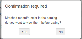 An image of the Alma metadata confirmation alert shown when Alma finds matching records in the repository.