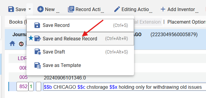 The Alma metadata editor with a holding record and the Save menu expanded down to Save and Release Record.