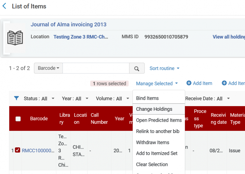 A portion of the list of items screen showing a single item record selected, and the Manage Selected menu expanded to the Change Holdings option.